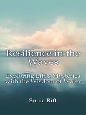 cover image of Resilience in the Waves